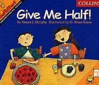 give me half! ( mathstart )