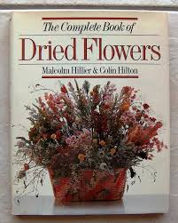 The Complete Book of Dried Flowers

