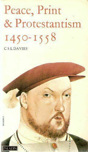 peace, print and protestantism, 1450-1558