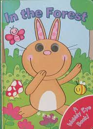 in the forest (a wobbly eye book)
