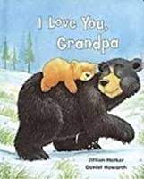 i love you, grandpa