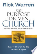 The Purpose Driven Church
