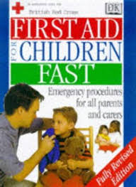 First Aid for Children Fast
