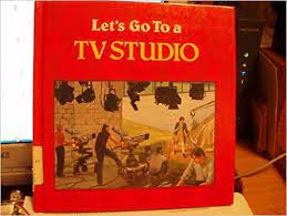 let's go to a tv studio