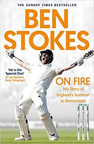 on fire: my story of england's summer to remember