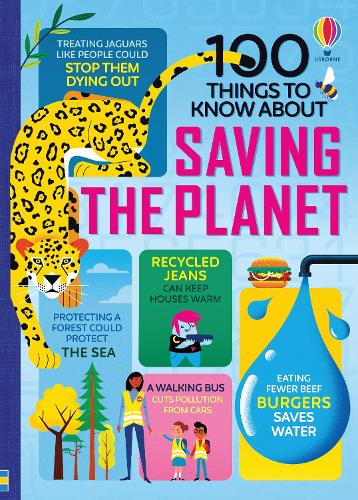100 things to know about saving the planet - 100 things to know