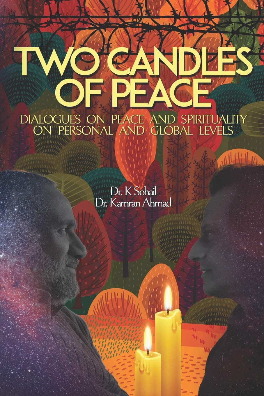 two candles of peace: dialogues on peace and spirituality on personal and global levels