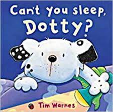 can't you sleep, dotty?