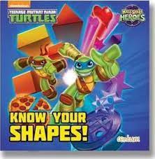 half-shell heroes:  know your shapes!