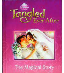 tangled ever after: the magical story