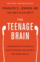 The Teenage Brain
