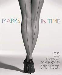marks in time: 125 years of marks & spencer