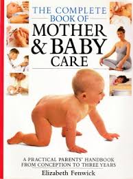 Johnson and Johnson Complete Book of Mother and
Baby Care
