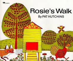 rosie's walk