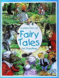 a collection of fairy tales for storytime