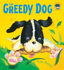 the greedy dog