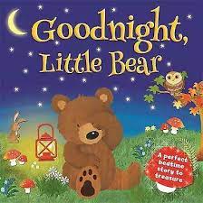 goodnight, little bear