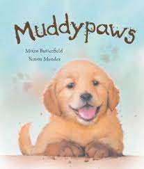 muddypaws  ( picture book )