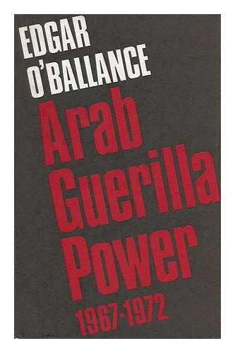 arab guerrilla power 1967-1972