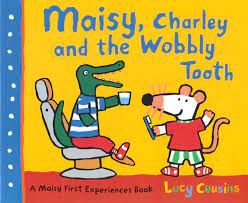 maisy charley and the wobbly tooth