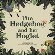 the hedgehog and her hoglet