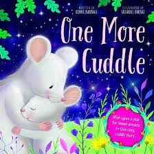 one more cuddl