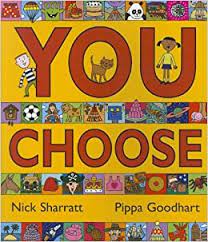 you choose