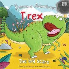 dinosaur adventures: t rex - the big scare