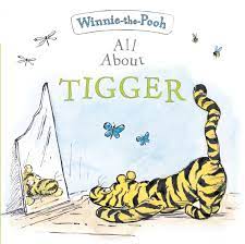 winnie-the-pooh: all about tigger