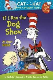 cat in the hat: if i ran the dog show