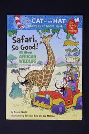 the cat in the hat: safari, so good!: all about african wildlife