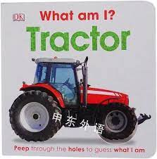 what am i? tractor