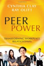 Peer Power. Transforming workplace relationships
