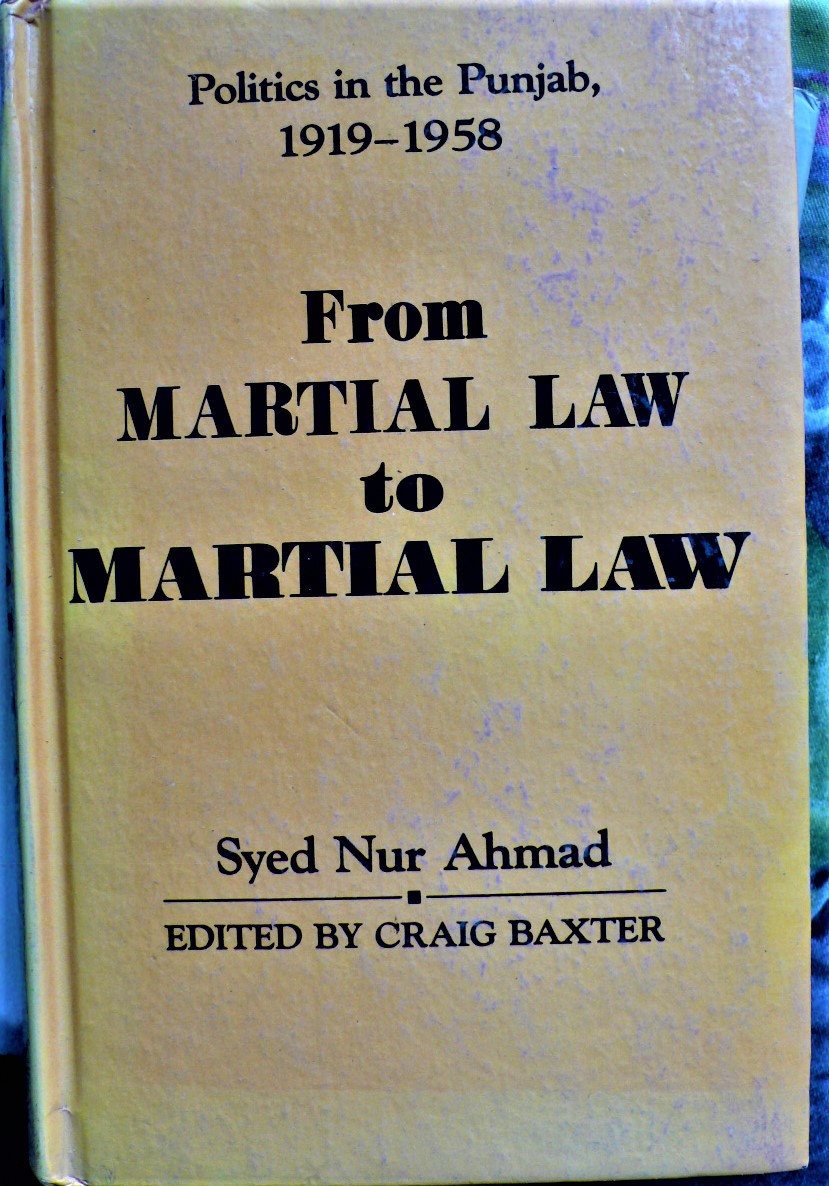 from martial law to martial law: politics in the punjab, 1919-1958