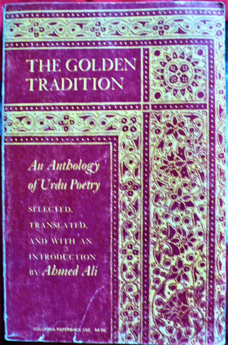 the golden tradition: an anthology of urdu poetry