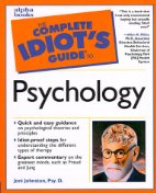 The Complete Idiot's Guide to Psychology
