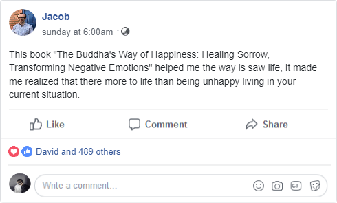 the buddha's way of happiness: healing sorrow, transforming negative emotion, and finding well being