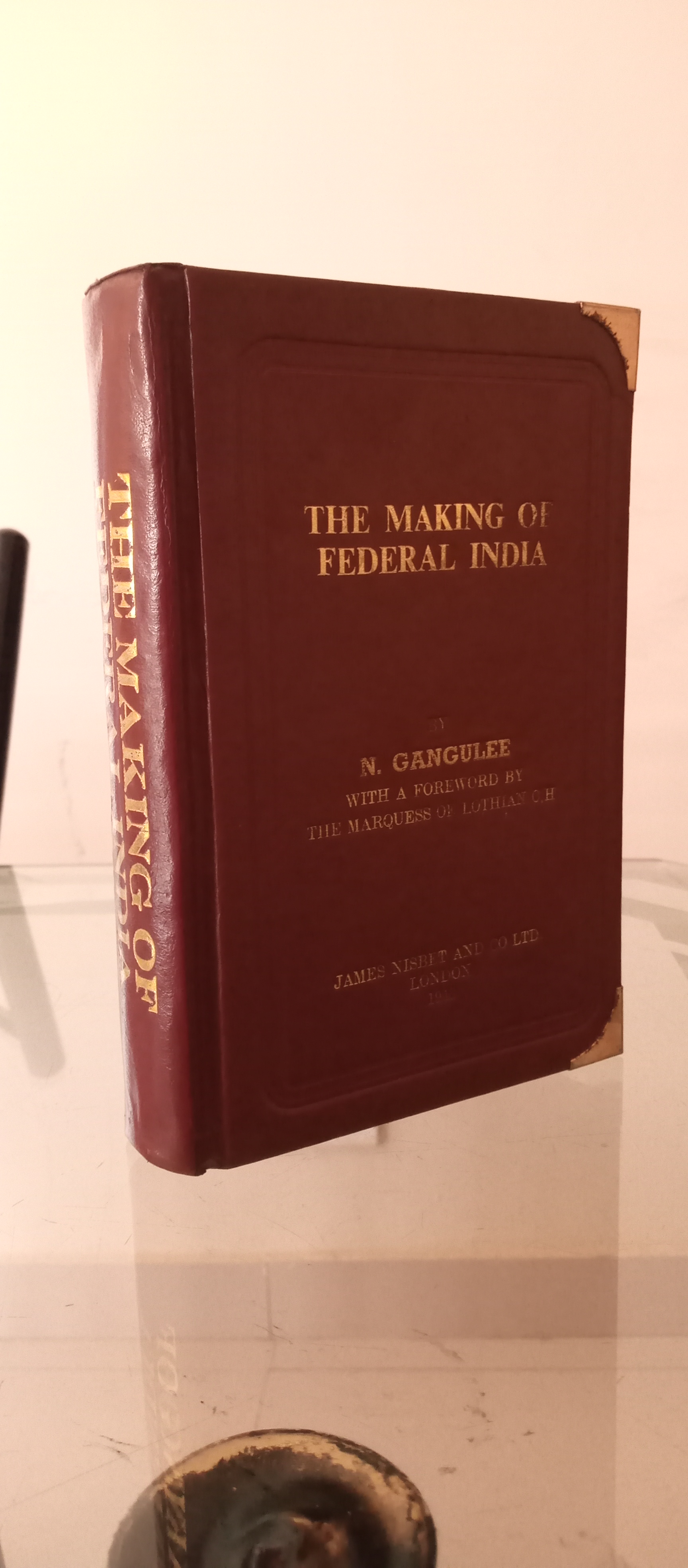 the making of federal india by n.gangulee