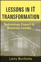 Lessons in IT Transformation
