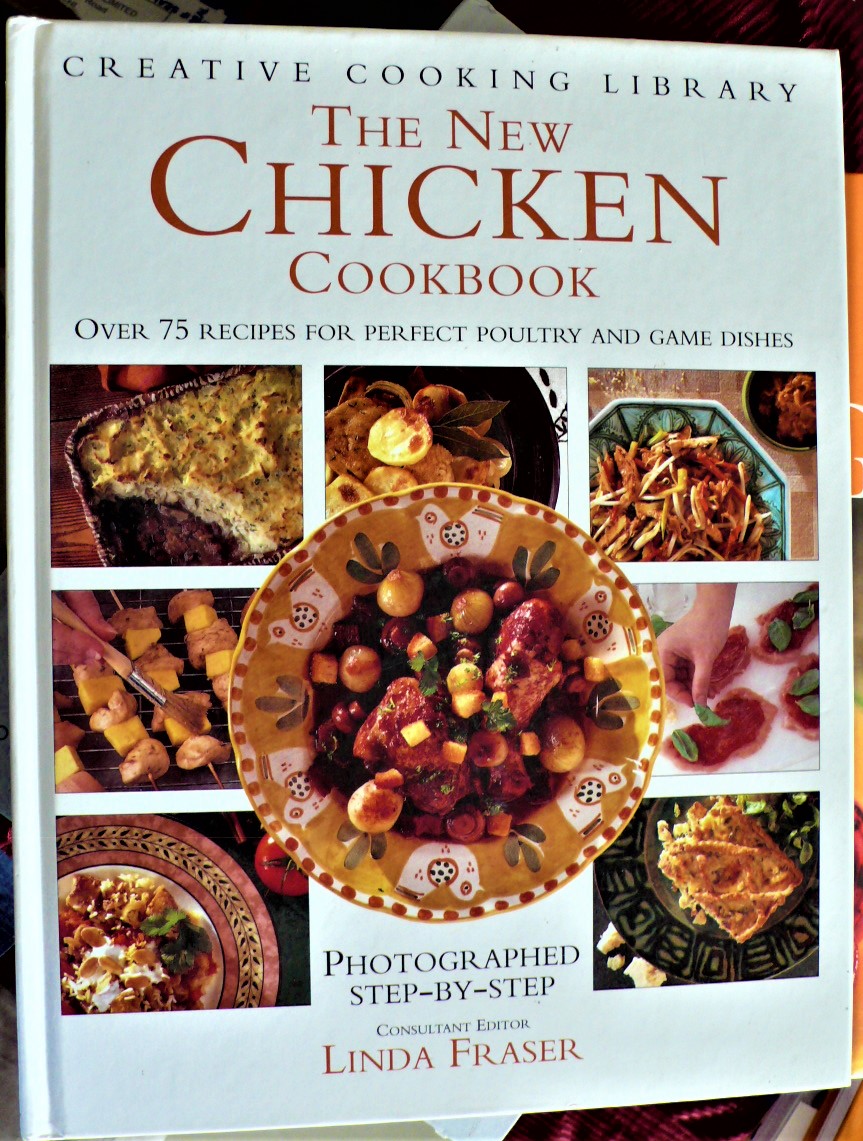 the new chicken cookbook: the very best poultry and game recipes
