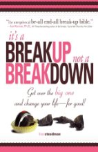 It's A Breakup Not A Breakdown
