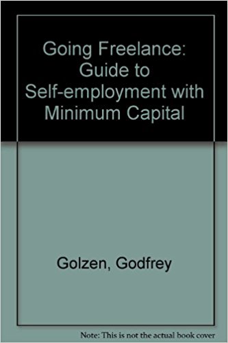 Going Freelance By Godfrey Golzen
