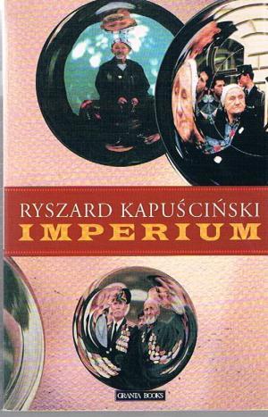 ryszard kapuscinski's imperium