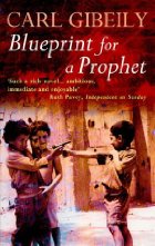 Blueprint for a prophet