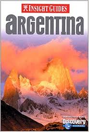 Insight Guide : Argentina
