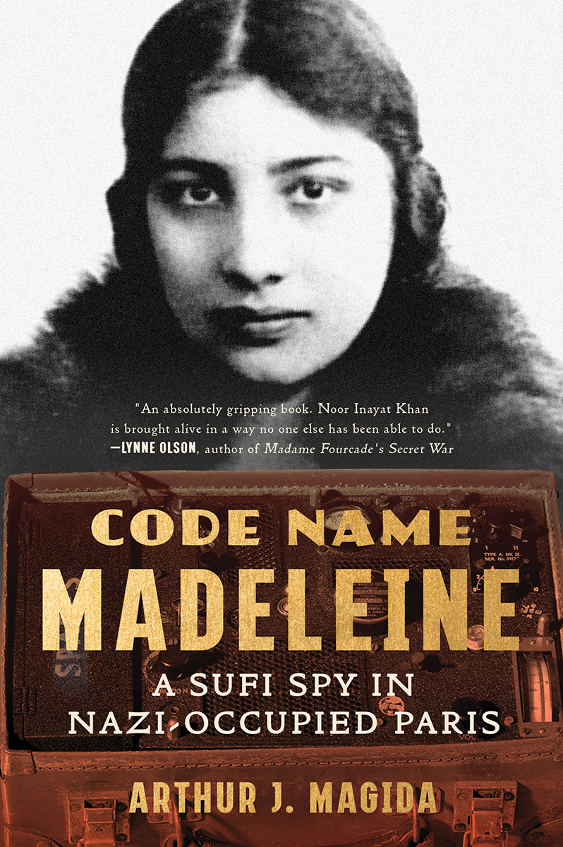 code name madeleine: a sufi spy in nazi-occupied paris