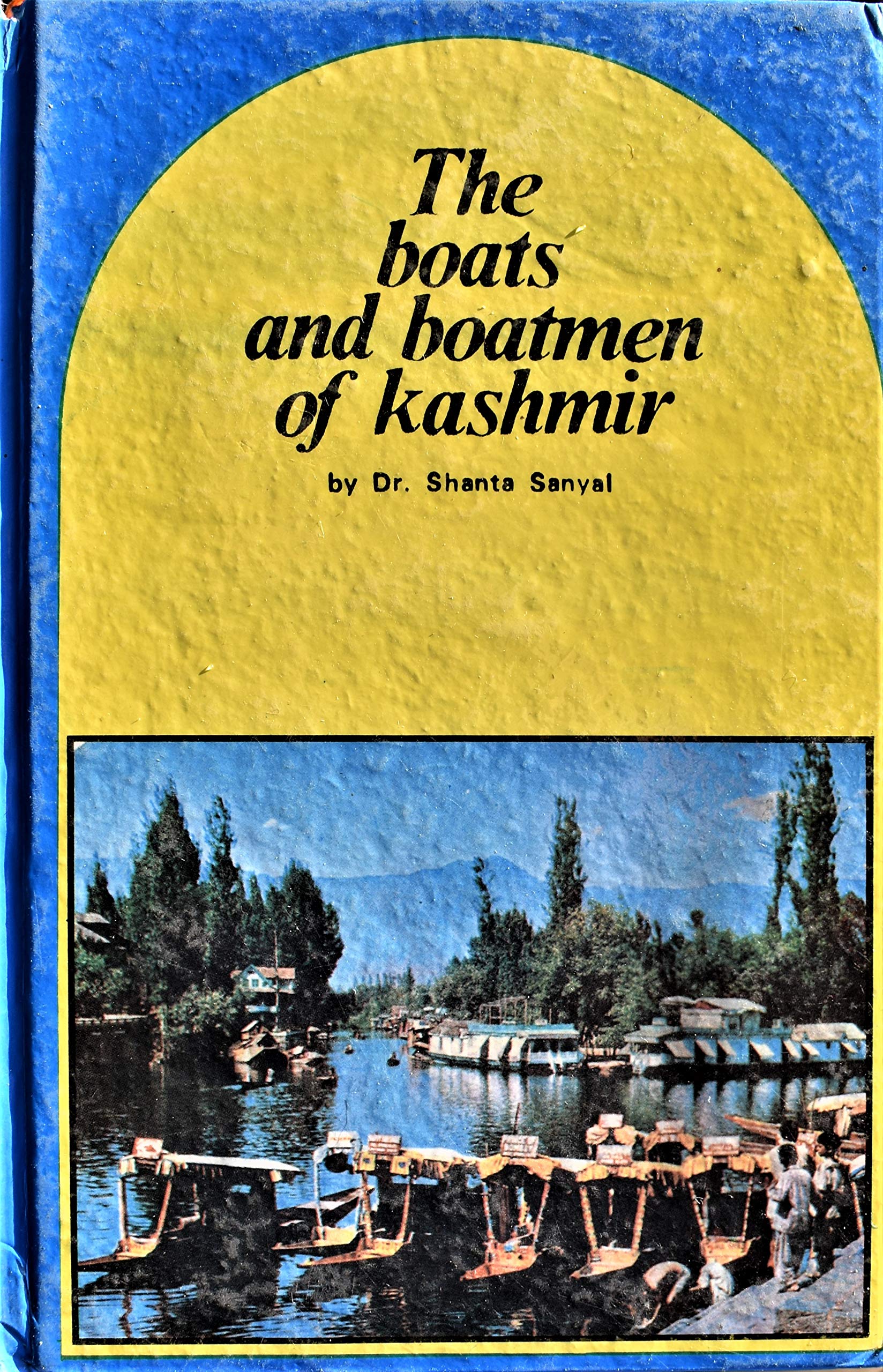 the boats and the boatmen of kashmir