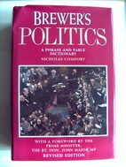 Brewer's Politics. A phrase and fable dictionary

