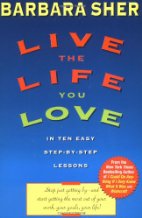 Live the Life You Love
