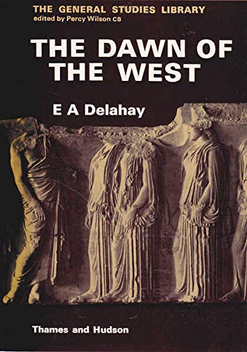 the dawn of the west - a portrait of greece and rome